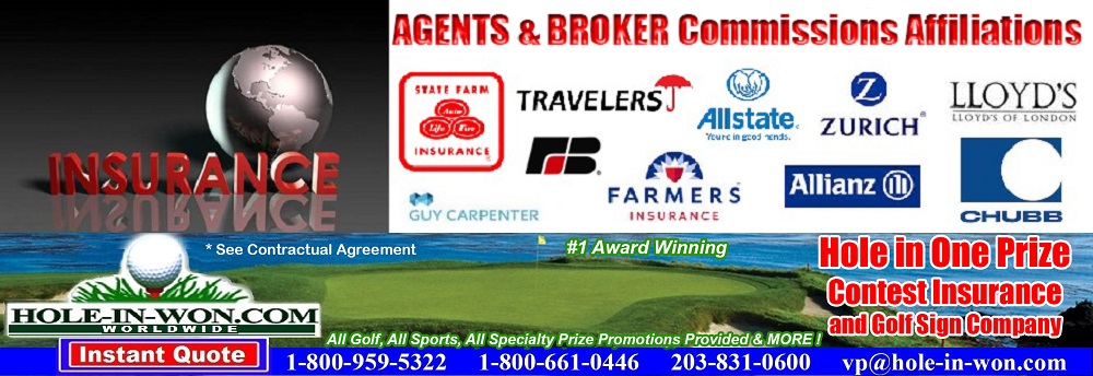 AGENTS & BROKER Commissions Affiliations Hole in Won Promotion