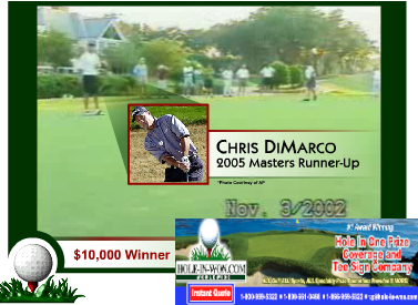 Hole in One