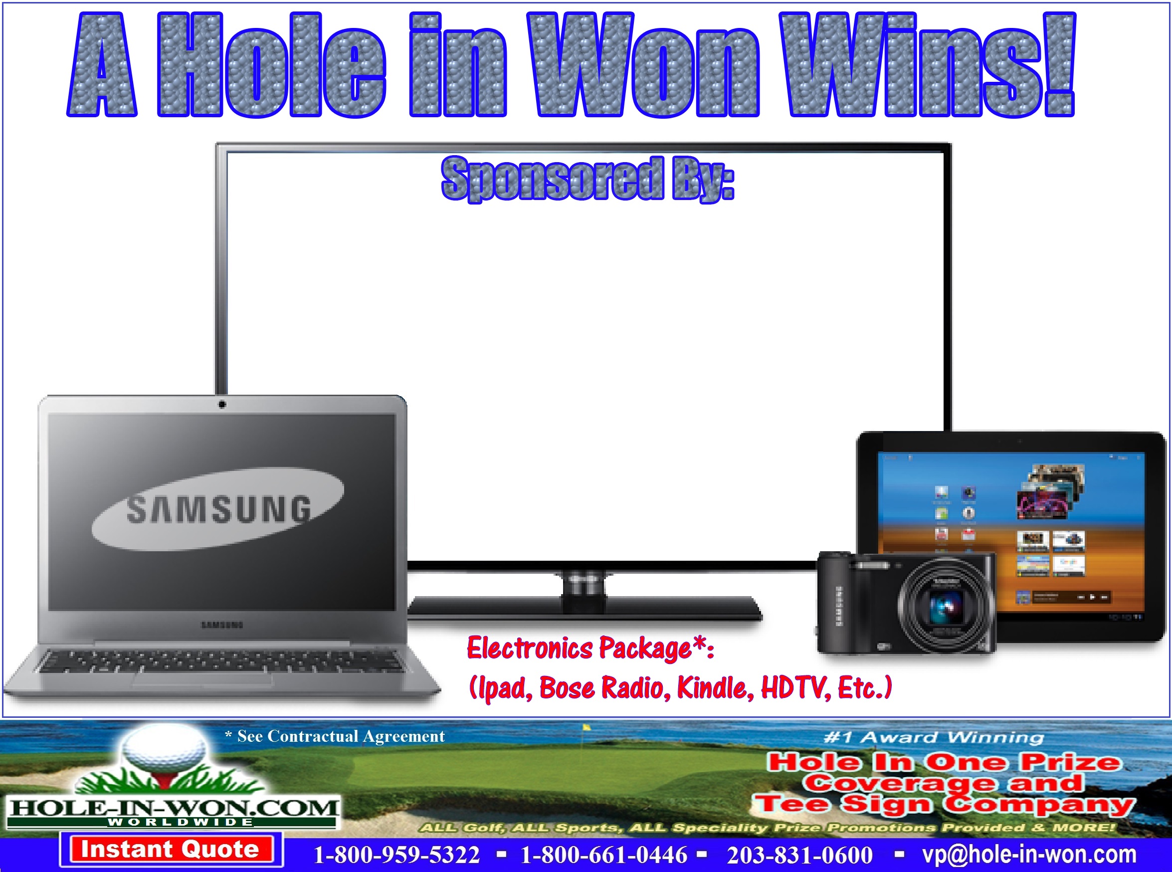 Electronics Package Hole in One Golf Hole Sign