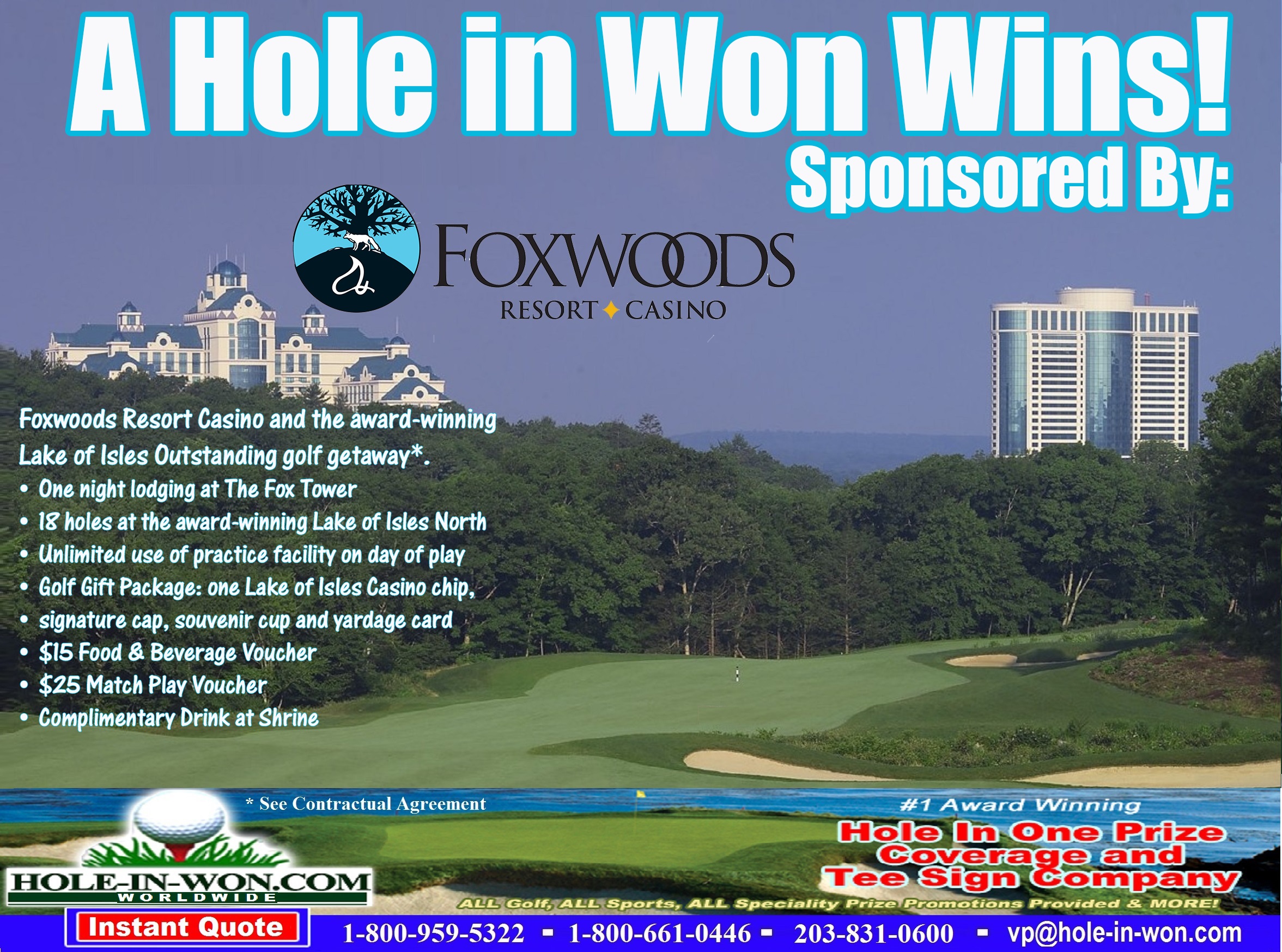 Foxwoods Hole in One Lake of Isles North Course Golf Hole Sign