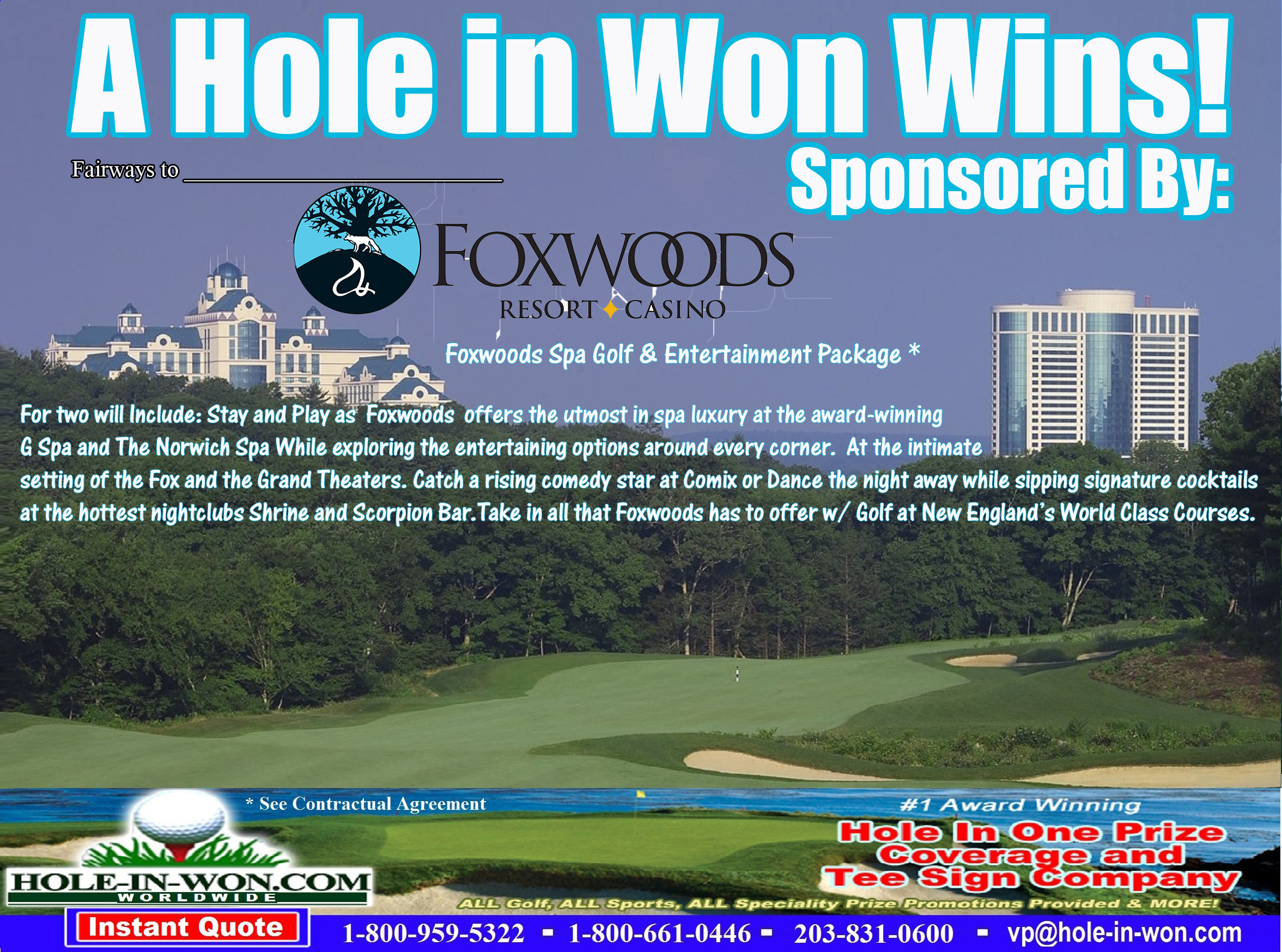 Foxwoods Hole in One Golf Hole Sign