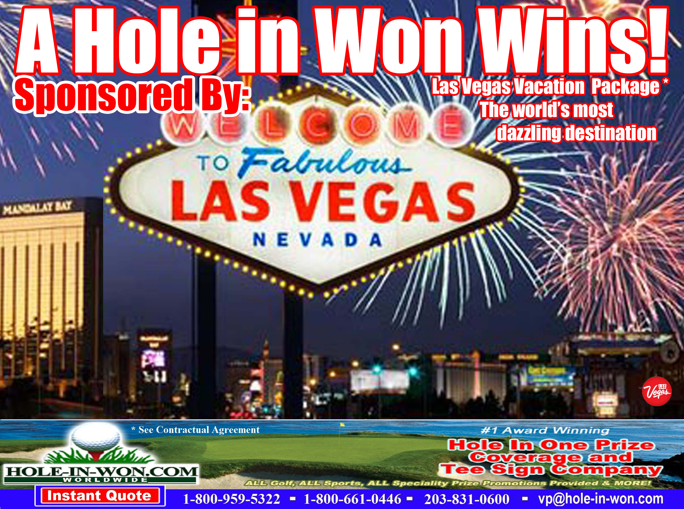 Las Vegas Hole in One Insurance Golf Hole Sign