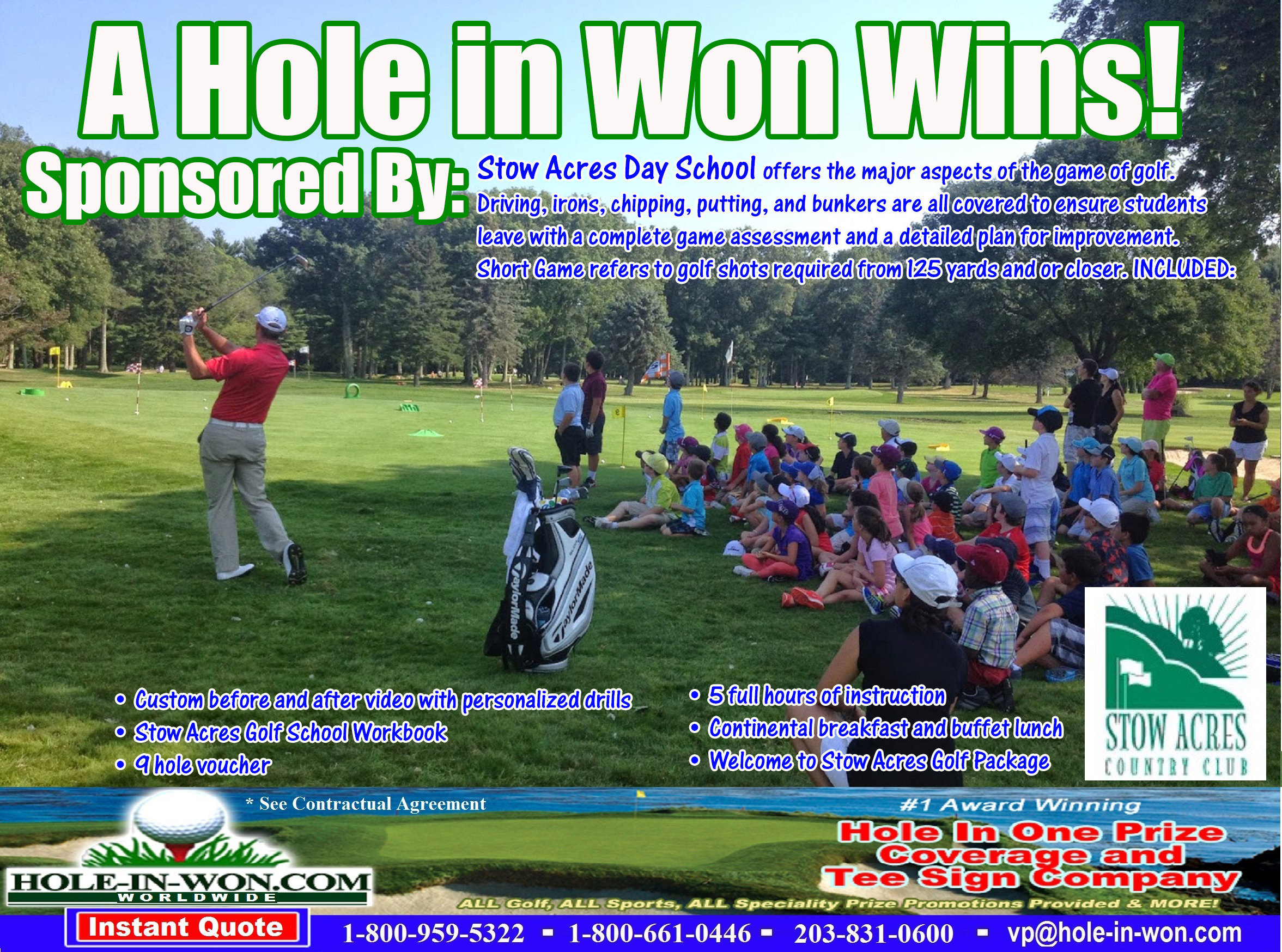 Stow Acres Hole in One Golf Hole Sign Golf School