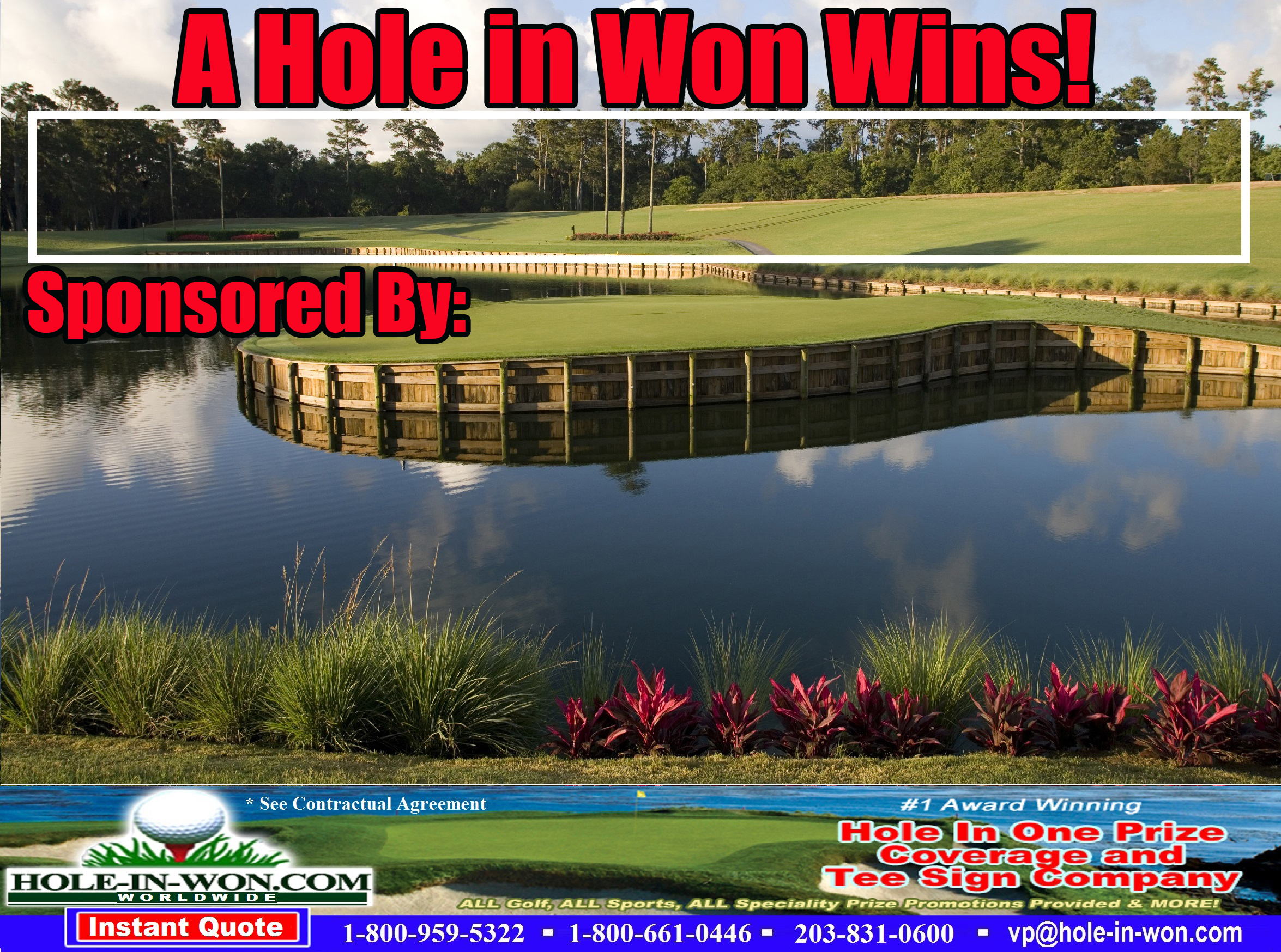 TPC Hole in One Insurance Golf Tee Sign